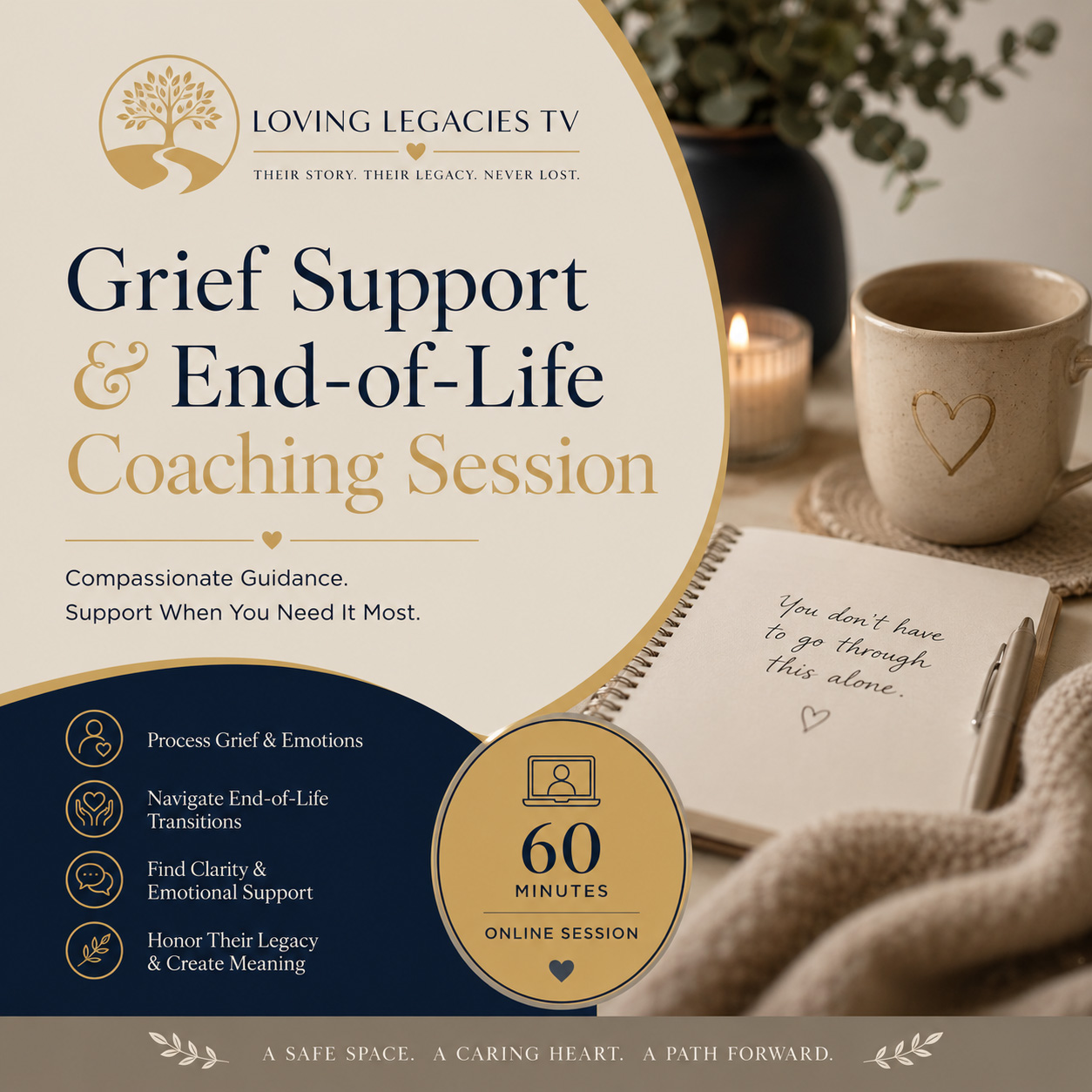 Grief Support & End Of Life Coaching Session